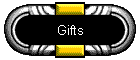 Gifts